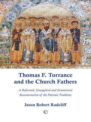cover image of Thomas F. Torrance and the Church Fathers